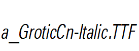 a_GroticCn-Italic