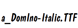 a_DomIno-Italic