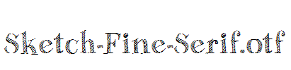 Sketch-Fine-Serif