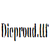 Dieproud