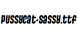 Pussycat-Sassy
