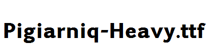 Pigiarniq-Heavy