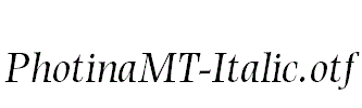PhotinaMT-Italic