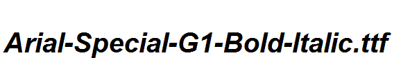 Arial-Special-G1-Bold-Italic