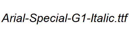 Arial-Special-G1-Italic