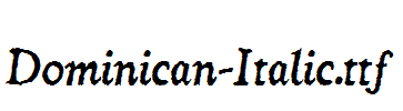 Dominican-Italic