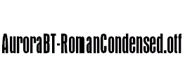 AuroraBT-RomanCondensed