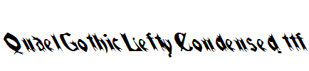 QuaelGothicLeftyCondensed.ttf