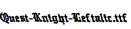 Quest-Knight-Leftalic.ttf