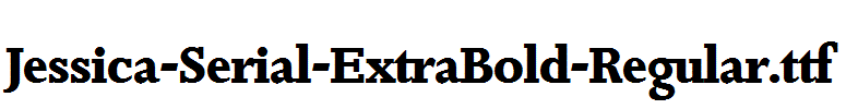 Jessica-Serial-ExtraBold-Regular.ttf