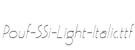 Pouf-SSi-Light-Italic.ttf