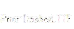 Print-Dashed.ttf