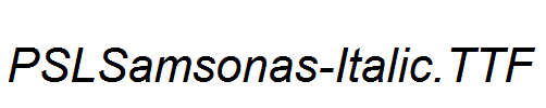 PSLSamsonas-Italic.ttf