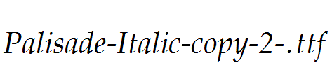 Palisade-Italic-copy-2-.ttf