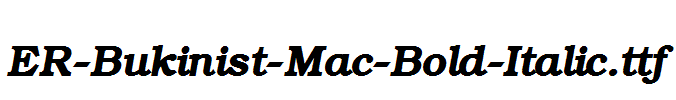 ER-Bukinist-Mac-Bold-Italic.ttf