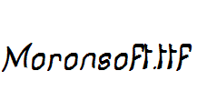 Moronsoft.ttf