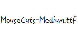 MouseCuts-Medium.ttf