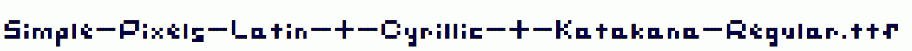 Simple-Pixels-Latin-+-Cyrillic-+-Katakana-Regular.ttf