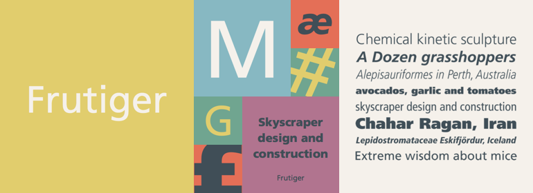 Frutiger®