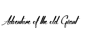 Adventure of the old Giant
