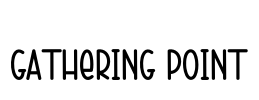 Gathering Point